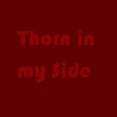 Thorn in my Side (Eurythmics Cover)