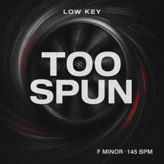 Too Spun