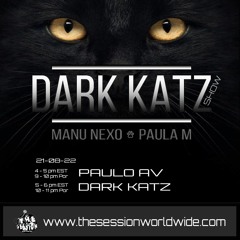 DARK KATZ SHOW #028 w/Paulo AV And Dark Katz