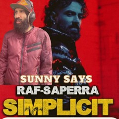 Raf Saperra - Sunny Says - Simplicit Drill Remix