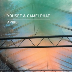 Yousef & CamelPhat - April (Knee Deep In Sound)