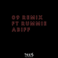 09 Remix Ft Rummie Abiff