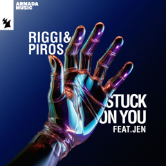 Stuck On You (feat. JEN)