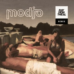 Modjo - Lady (Ray Montreal Edit)