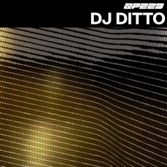 DJ Ditto | SPEED 速度 | 019