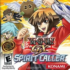 Yu-Gi-Oh! GX Spirit Caller - Duel Academy at Day (SC-VA arrange)