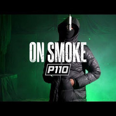 #CSG7th Levz Montana - On Smoke | P110