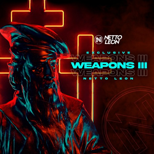 NETTO LEON EXCLUSIVE WEAPONS VOL llI