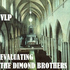 Reading and Evaluating the Dimond Brothers Pt.8 - Forgetting How to Read
