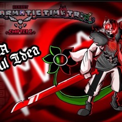 [Reboot! Murder Karmatic Time Trio] (Phase 1.25) Quite A Wonderful Idea