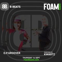 B BEATS #41 ~ O.P.G. with DJ Kwartz
