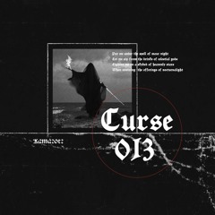 Curse 013 - Kamazotz