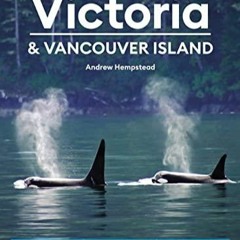 $PDF$/READ/DOWNLOAD Moon Victoria & Vancouver Island: Coastal Recreation, Museums & Gardens,