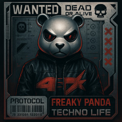 Freaky Panda - Techno Life No.1