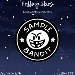 Sample Bandit @ Falling Skies Day 2 (2024-02-17)