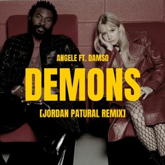 Angèle ft. Damso - Démons [Jordan Patural Remix] I [FREE DOWNLOAD]