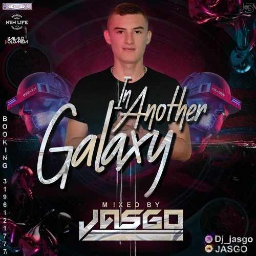 SET  IN ANOTHER GALAXY - DJ JASGO