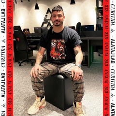 Alataj Lab Curitiba 313 | DJ ANAUM