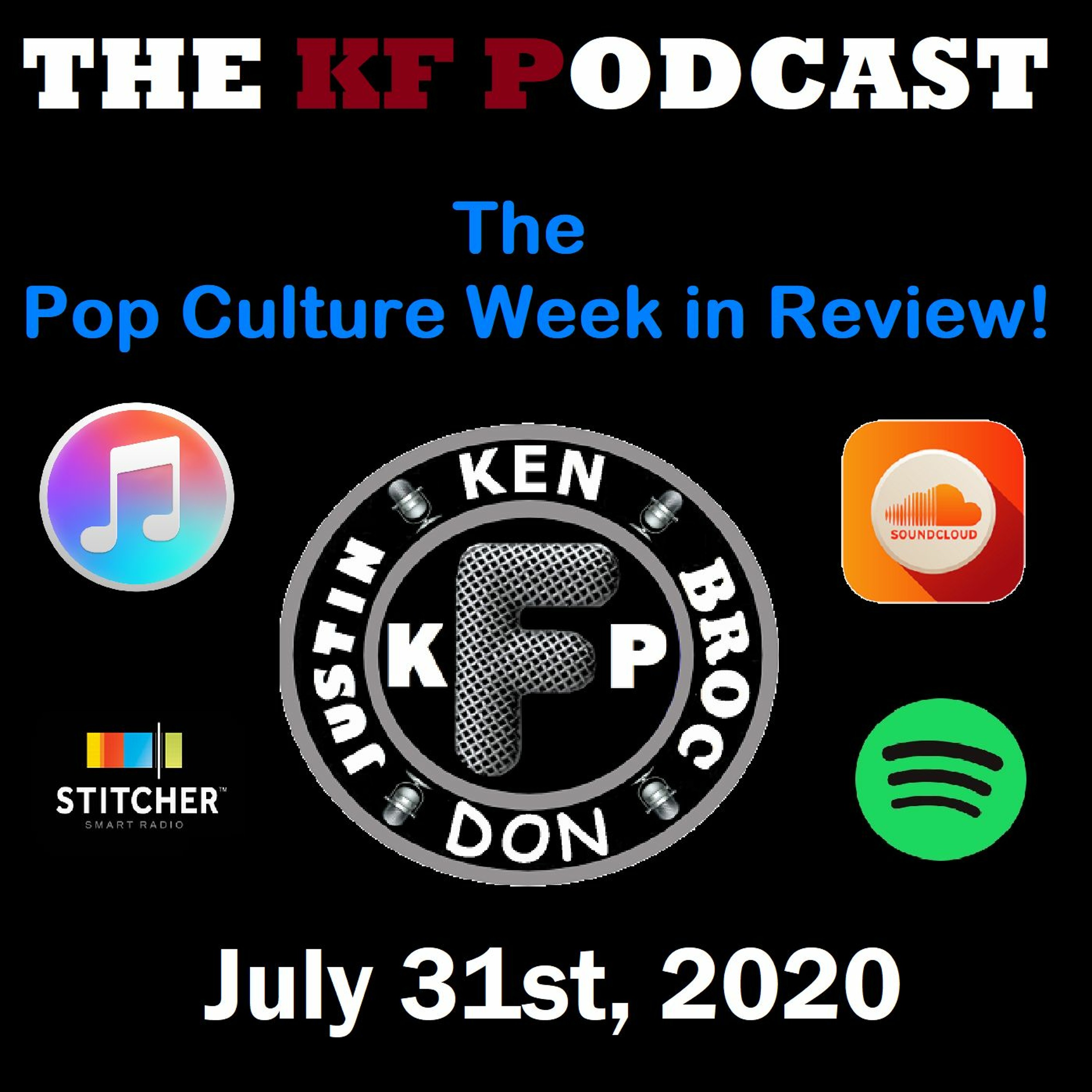 The Pop Culture Week in Review! 07/31/2020...Movie Theaters Re-Opening this Month? episode artwork