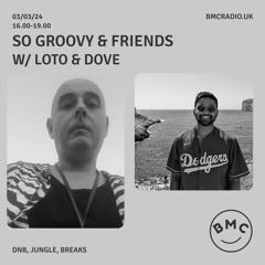 So Groovy and Friends - Dove and Loto