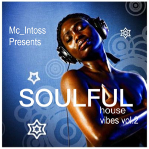 SoulfulHouseVibes vol.2