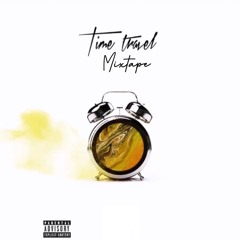 TIME TRAVEL MIXTAPE 🚀