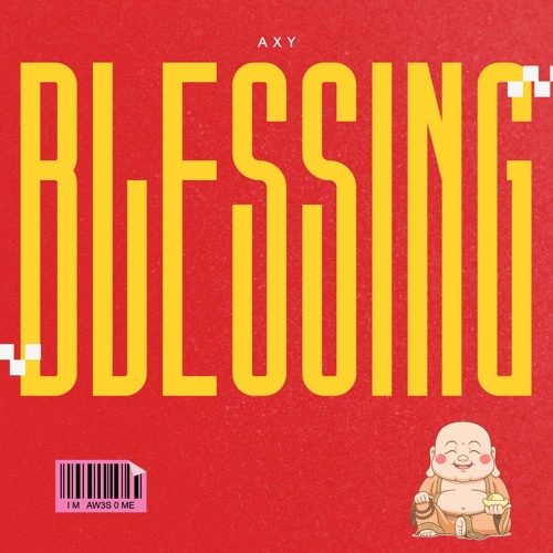Stream Blessing by Axy's World | Listen online for free on SoundCloud