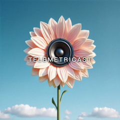 Telemetricast 08 - Uplifting Music & Lush Grooves
