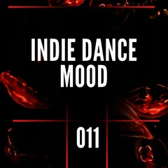 Indie Dance Mood 011