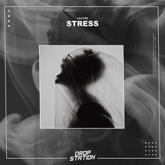 LAUTRE. - Stress