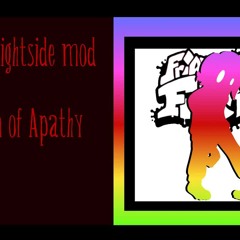 Reign of Apathy | Friday Night Funkin' - Brightside Mod