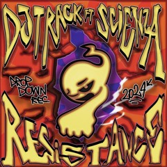 Dj TRACK ft. SCIENZA - Resistance