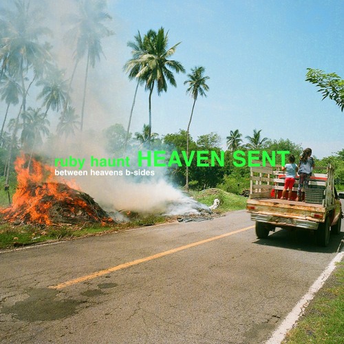 Heaven Sent (Between Heavens B-sides)