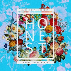 Honest (Charly Mess Remix)
