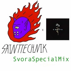 SaintTechnik x Svora