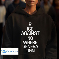 Rise Against No Where Genera Tion Shirt