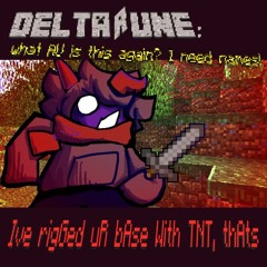 [Pipejam] Ive rigGed uR bAse With TNT, thAts