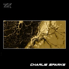 Podcast 003 | Charlie Sparks