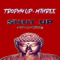 Trophy Up - M3hreee