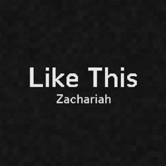 Like This