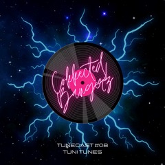 COLLECTED BANGERZ [TUNECAST #08]