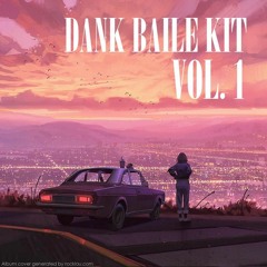 Dank Baile Vol. 1 Kit