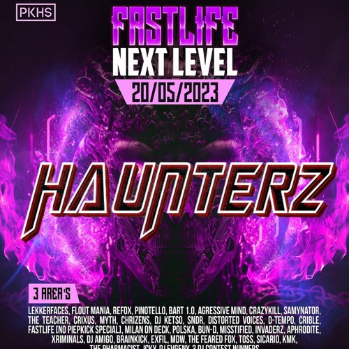 Fastlife Next Level DJ Contest | Haunterz