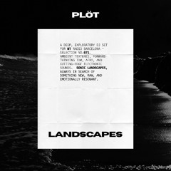 AMBIENT TEXTURES [ dj set ] - NT - RADIO BCN - SELECTION NO. 071 - sound landscapes