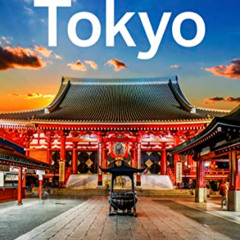 READ EPUB 📮 Lonely Planet Tokyo (Travel Guide) by  Rebecca Milner &  Simon Richmond