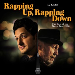 Rapping Up Rapping Down - The Best Of The Worst Year 2020 (Mixtape)