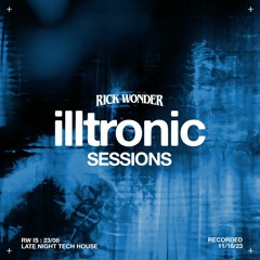 Illtronic Sessions - 23/08 (Afters Tech House 11/16/23)
