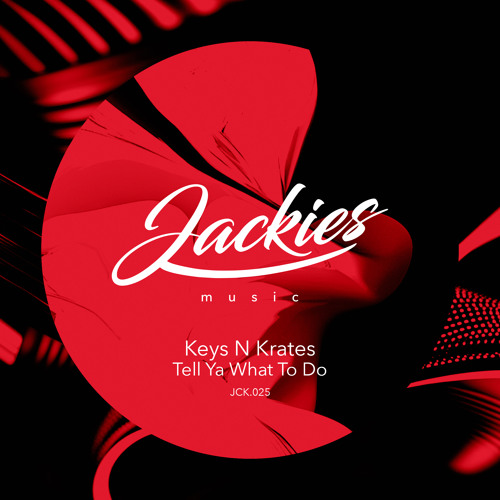 Tell Ya What To Do (Radio Edit)