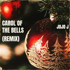 Carol Of The Bells (Remix)