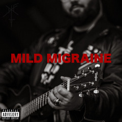 MILD MIGRAINE
